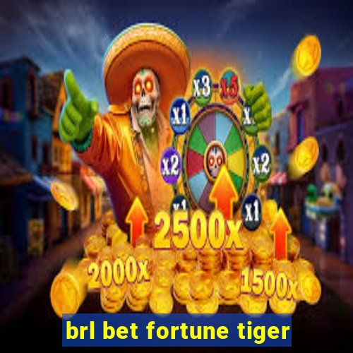 brl bet fortune tiger